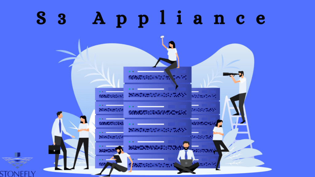 StoneFly’s S3 Storage Appliance: Enhanced Security, Flexibility, and&nbsp;Performance
