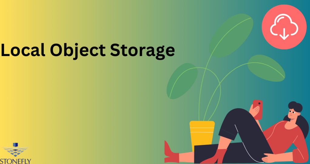 Local Object Storage: A Comprehensive Guide