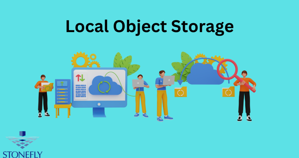 The Advantages and Benefits of Local Object Storage