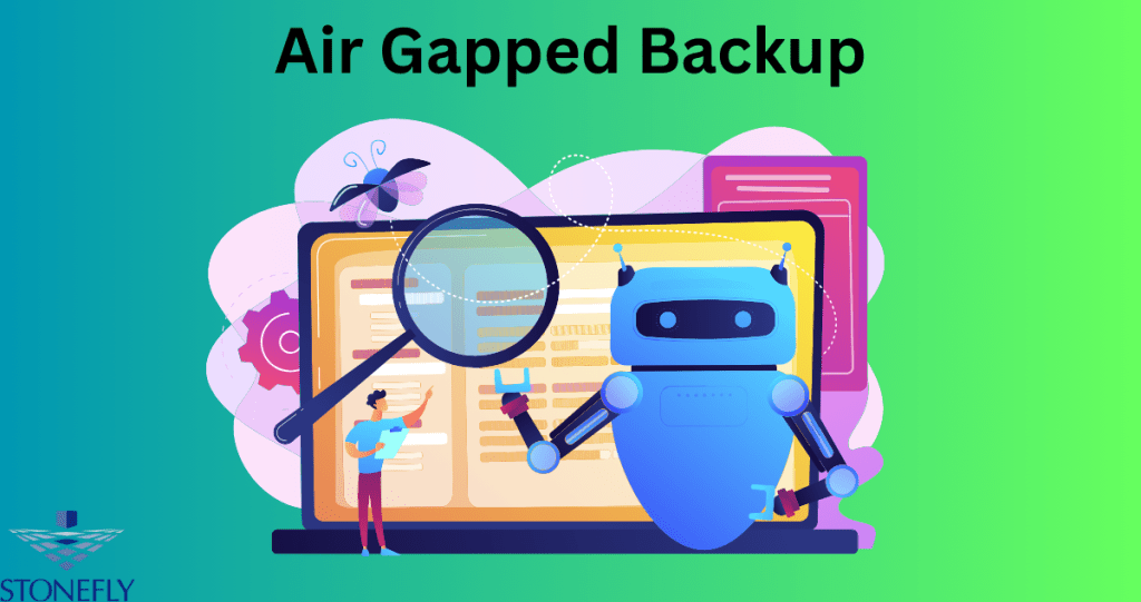 Shielding Your Data Fortress with Air Gapped&nbsp;Backups