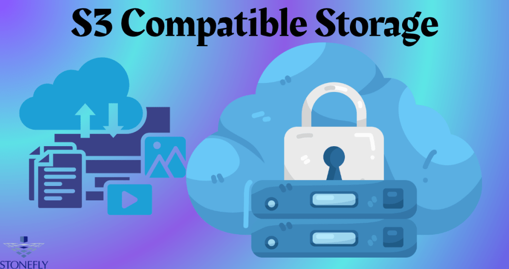 S3 Compatible Storage: Simplifying Data Backup and&nbsp;Protection